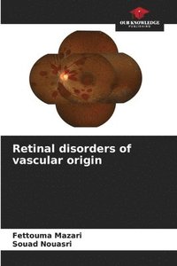 bokomslag Retinal disorders of vascular origin