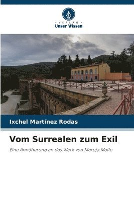 Vom Surrealen zum Exil 1