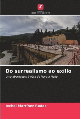 bokomslag Do surrealismo ao exlio