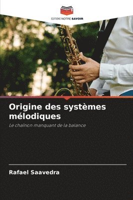 Origine des systmes mlodiques 1