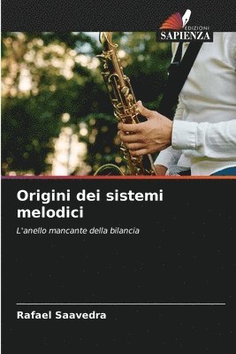 Origini dei sistemi melodici 1