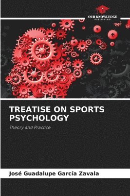 bokomslag Treatise on Sports Psychology