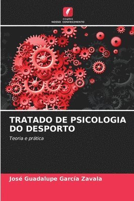 bokomslag Tratado de Psicologia Do Desporto