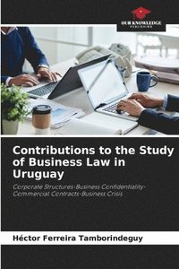 bokomslag Contributions to the Study of Business Law in Uruguay