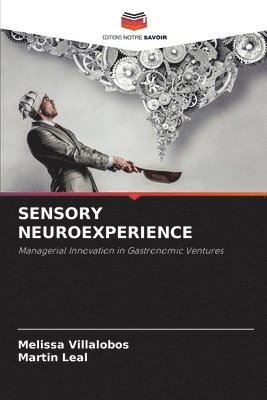 Sensory Neuroexperience 1