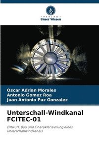 bokomslag Unterschall-Windkanal FCITEC-01