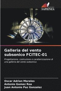 bokomslag Galleria del vento subsonico FCITEC-01