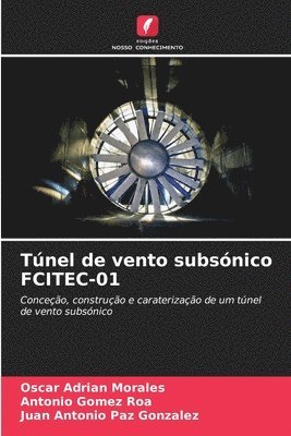 bokomslag Tnel de vento subsnico FCITEC-01
