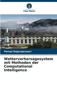 bokomslag Wettervorhersagesystem mit Methoden der Computational Intelligence