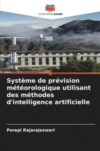 bokomslag Systme de prvision mtorologique utilisant des mthodes d'intelligence artificielle