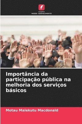 Importncia da participao pblica na melhoria dos servios bsicos 1