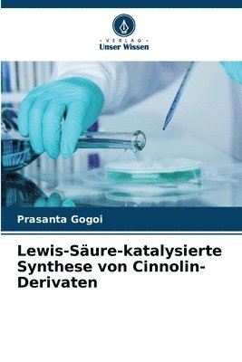 bokomslag Lewis-Sure-katalysierte Synthese von Cinnolin-Derivaten