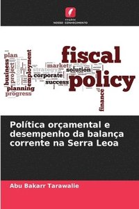 bokomslag Poltica oramental e desempenho da balana corrente na Serra Leoa