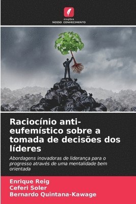 Raciocnio anti-eufemstico sobre a tomada de decises dos lderes 1