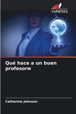 Qu hace a un buen profesor&#1084; 1