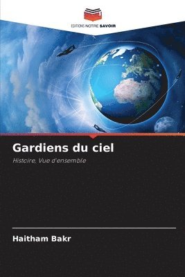 bokomslag Gardiens du ciel