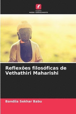 bokomslag Reflexes filosficas de Vethathiri Maharishi