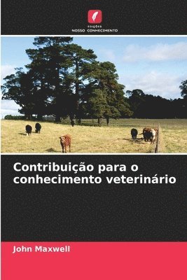 bokomslag Contribuio para o conhecimento veterinrio