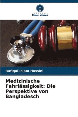 Medizinische Fahrlssigkeit 1