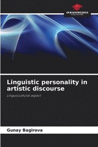 bokomslag Linguistic personality in artistic discourse