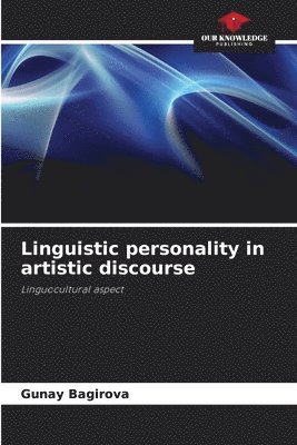 Linguistic personality in artistic discourse 1