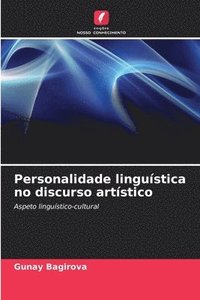 bokomslag Personalidade lingustica no discurso artstico