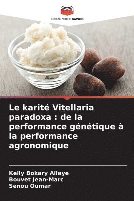 bokomslag Le karit Vitellaria paradoxa