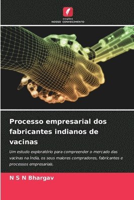 bokomslag Processo empresarial dos fabricantes indianos de vacinas