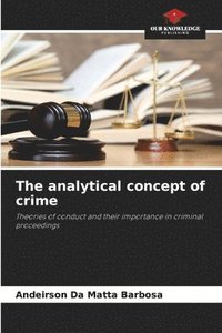 bokomslag The analytical concept of crime
