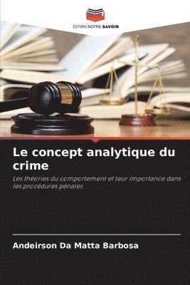 Le concept analytique du crime 1