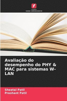 Avaliao do desempenho do PHY & MAC para sistemas W-LAN 1