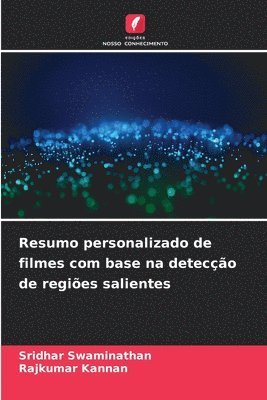 Resumo personalizado de filmes com base na deteco de regies salientes 1