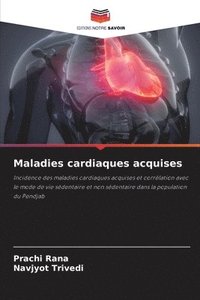 bokomslag Maladies cardiaques acquises