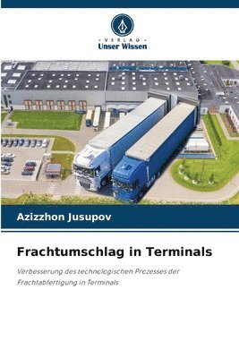 Frachtumschlag in Terminals 1