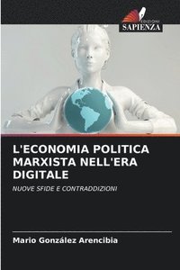 bokomslag L'Economia Politica Marxista Nell'era Digitale
