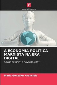 bokomslag A Economia Poltica Marxista Na Era Digital