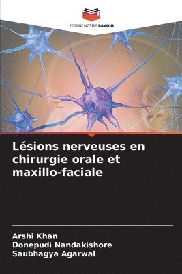 Lsions nerveuses en chirurgie orale et maxillo-faciale 1