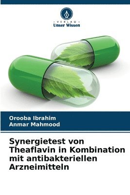 Synergietest von Theaflavin in Kombination mit antibakteriellen Arzneimitteln 1