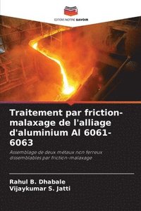 bokomslag Traitement par friction-malaxage de l'alliage d'aluminium Al 6061-6063