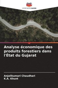 bokomslag Analyse conomique des produits forestiers dans l'tat du Gujarat