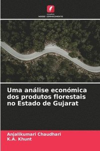 bokomslag Uma anlise econmica dos produtos florestais no Estado de Gujarat