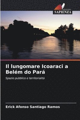 bokomslag Il lungomare Icoaraci a Belm do Par