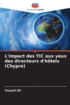 L'impact des TIC aux yeux des directeurs d'htels (Chypre) 1