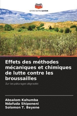 Effets des mthodes mcaniques et chimiques de lutte contre les broussailles 1