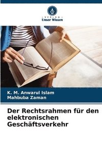 bokomslag Der Rechtsrahmen fr den elektronischen Geschftsverkehr