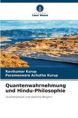 Quantenwahrnehmung und Hindu-Philosophie 1