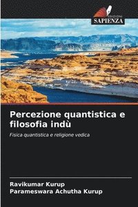 bokomslag Percezione quantistica e filosofia ind