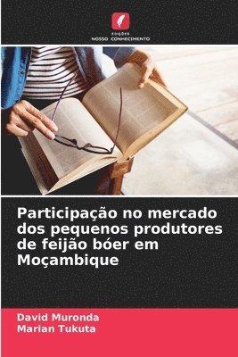 Participao no mercado dos pequenos produtores de feijo ber em Moambique 1