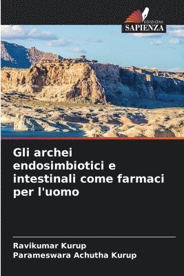 bokomslag Gli archei endosimbiotici e intestinali come farmaci per l'uomo