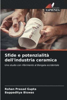 Sfide e potenzialit dell'industria ceramica 1